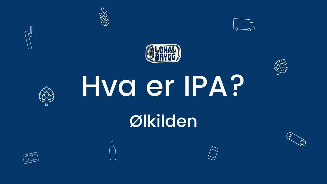 Hva er India Pale Ale?