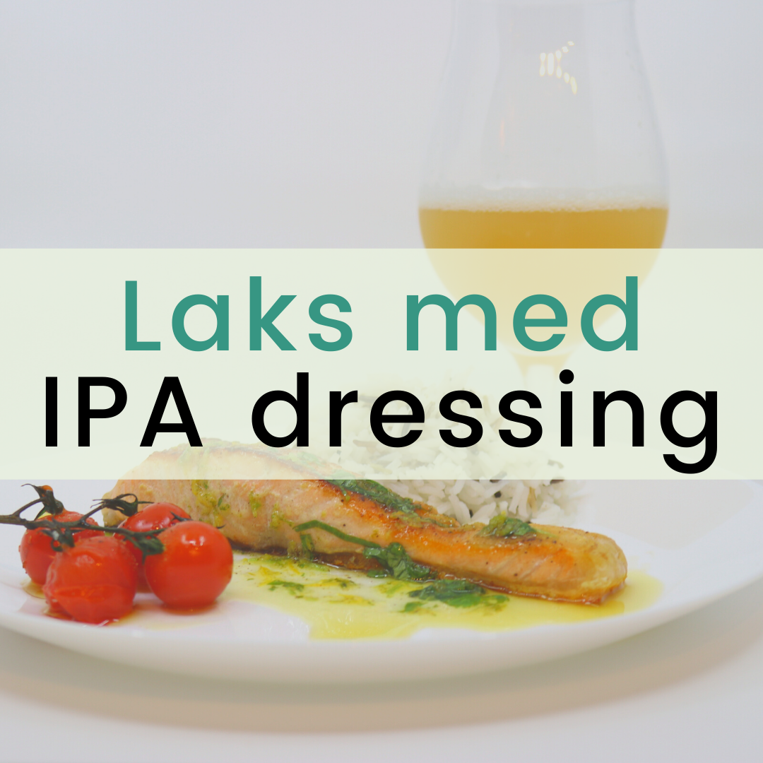 Grillet laks med IPA dressing Lokalbrygg